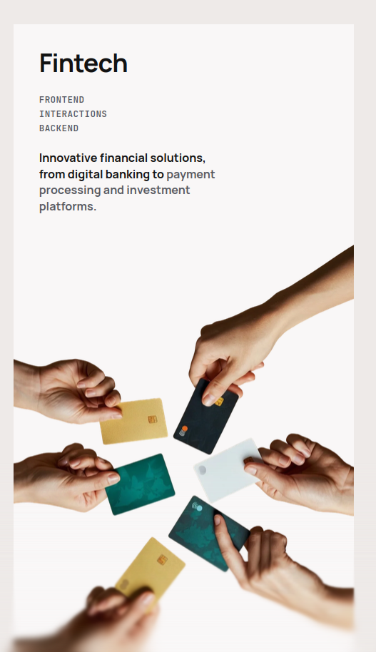Fintech — Innovative financial solutions spanning digital banking, payment processing, and investment platforms.